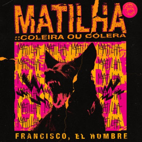 Matilha :: coleira ou cólera | Boomplay Music