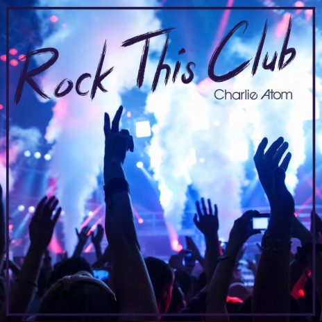 Rock This Club | Boomplay Music