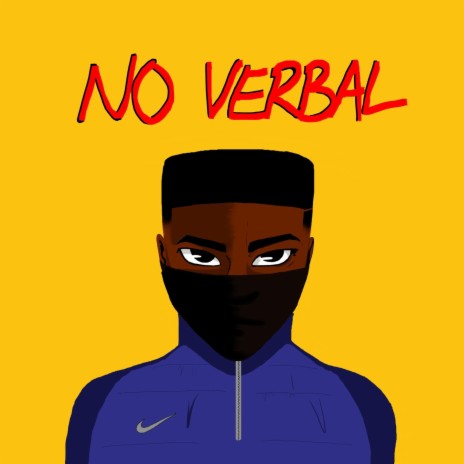 No Verbal (feat. Y.D & Sanitiz3r) | Boomplay Music