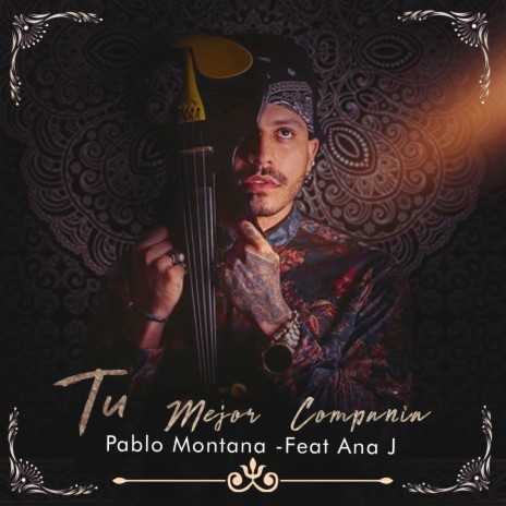 Tu Mejor Compañía ft. Ana J | Boomplay Music