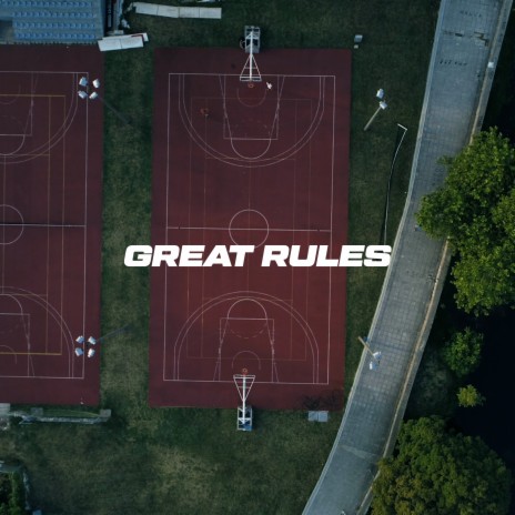 Great Rules | Boomplay Music