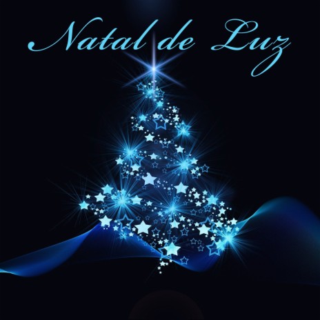 Natal de Luz | Boomplay Music