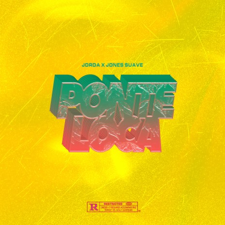 Ponte Loca ft. Jones Suave | Boomplay Music