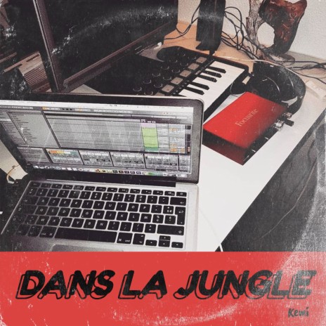 Dans la jungle | Boomplay Music