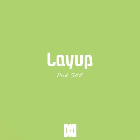 Layup | Boomplay Music