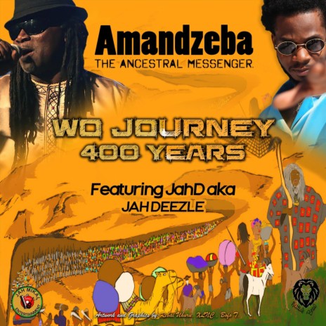 Wo Journey 400 Years (feat. Jahdeezle) | Boomplay Music