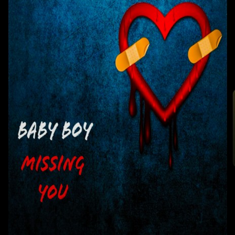 Missing You | Boomplay Music