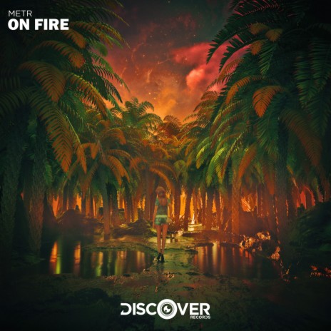 On Fire | Boomplay Music