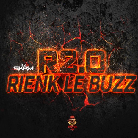 Rienk le buzz (Dub) ft. Dj Skam | Boomplay Music