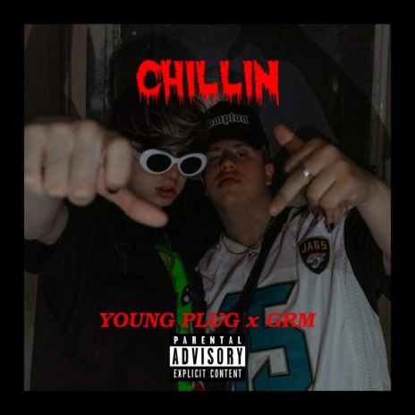 Chillin ft. GRM | Boomplay Music