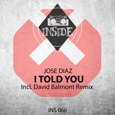 I Told You (Original Mix)