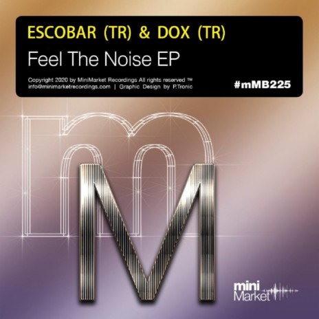 Feel The Noise (Original Mix) ft. Dox (TR) | Boomplay Music