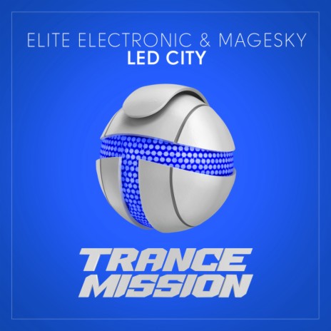 LED City (Original Mix) ft. MageSky