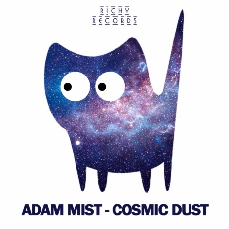 Cosmic Dust (Original Mix)
