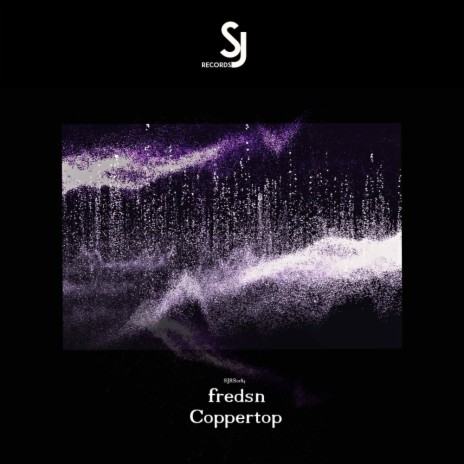 Coppertop (Original Mix)