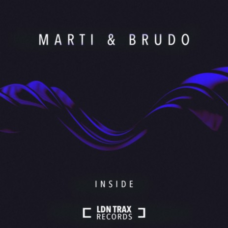 Inside (Original Mix) ft. Brudo