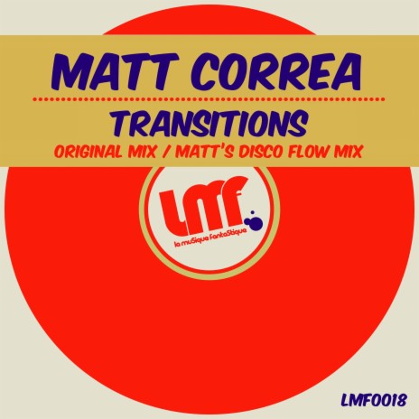 Transitions (Matt Correa's Disco Flow Mix) | Boomplay Music