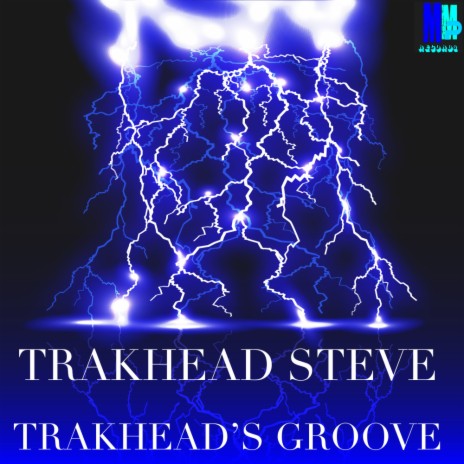 Trakhead's Groove (Original Mix) | Boomplay Music