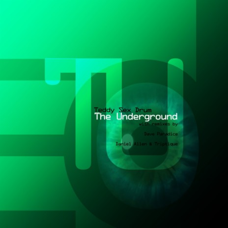 The Underground (Original Mix) | Boomplay Music