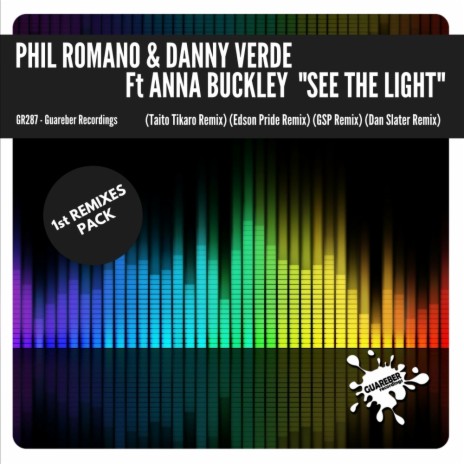 See The Light (Edson Pride Remix) ft. Danny Verde & Anna Buckley | Boomplay Music