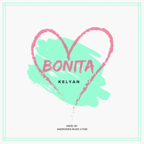 Bonita | Boomplay Music