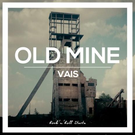 Old Mine (Original Mix)