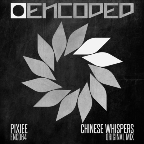 Chinese Whispers (Original Mix)