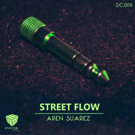 Street Flow (Original Mix) | Boomplay Music