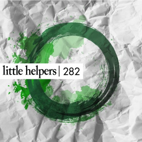 Little Helper 282-1 (Original Mix) ft. m.O.N.R.O.E.