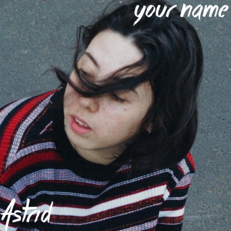 Your Name | Boomplay Music