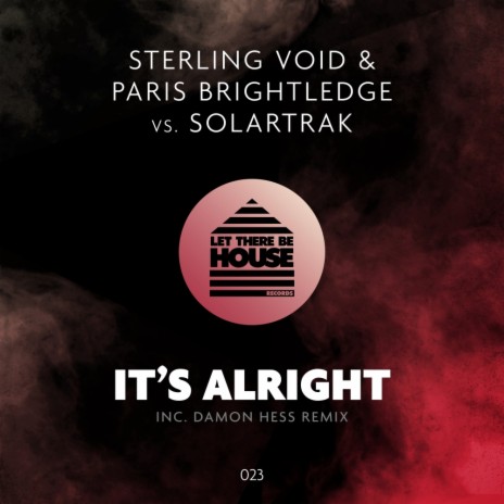 It's Alright (Original Mix) ft. Paris Brightlege & Solartrak