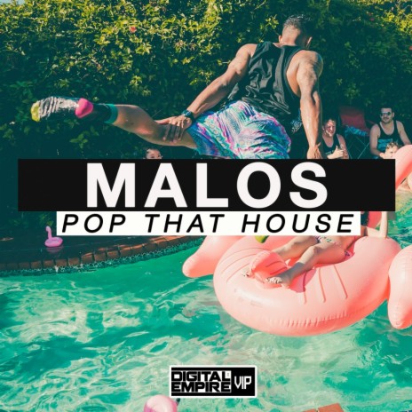 Pop That House (Original Mix)