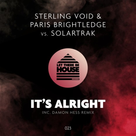 It's Alright (Damon Hess Extended Remix) ft. Paris Brightlege & Solartrak