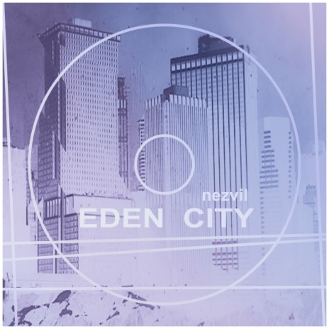 Eden City (Original Mix)