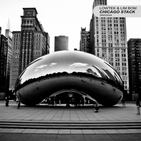 Chicago Stack (Radio Mix) ft. Lim Bom | Boomplay Music