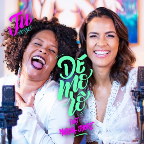 Demorô ft. Marcia Short | Boomplay Music