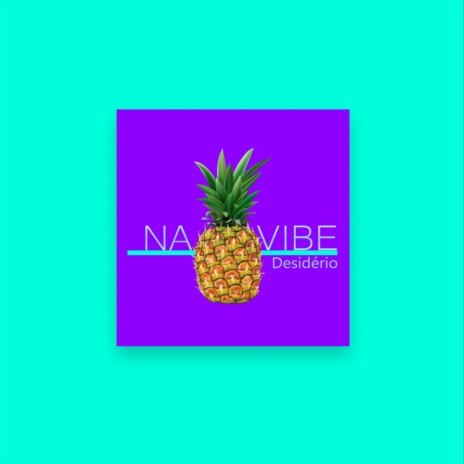 Na Vibe | Boomplay Music