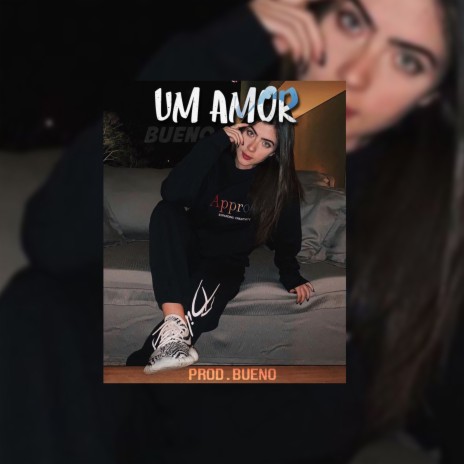 Um Amor | Boomplay Music