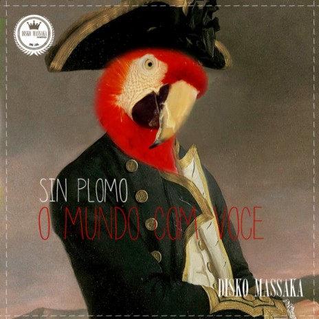 O Mundo Con Voce (Papi Chulo & Carlos Mendes Remix)