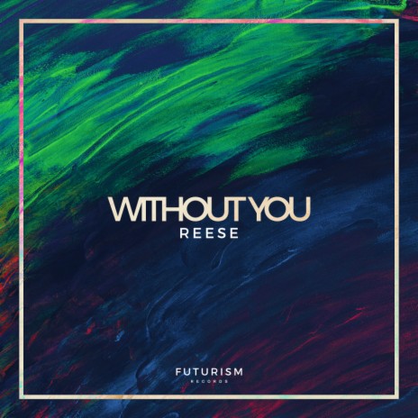 Without You (Original Mix)