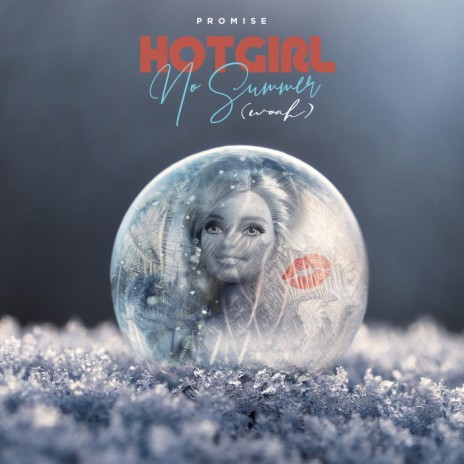 Hot Girl No Summer (Woah)