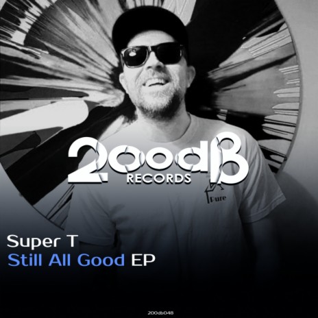 Still All Good (Original Mix)