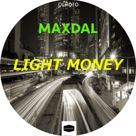 Light Money (Original Mix)