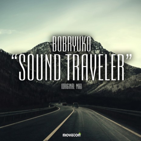 Sound Traveler (Original Mix)