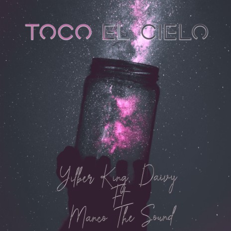 Toco el Cielo (Dayvi Remix) ft. Dayvi & Manco the Sound | Boomplay Music