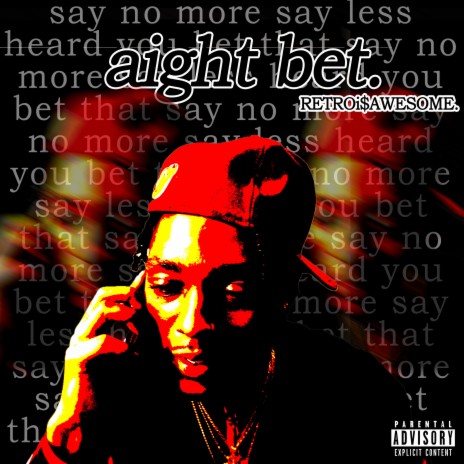 AIGHT BET | Boomplay Music