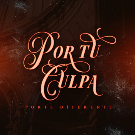 Por Tu Culpa | Boomplay Music