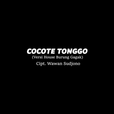 Cocote Tonggo | Boomplay Music