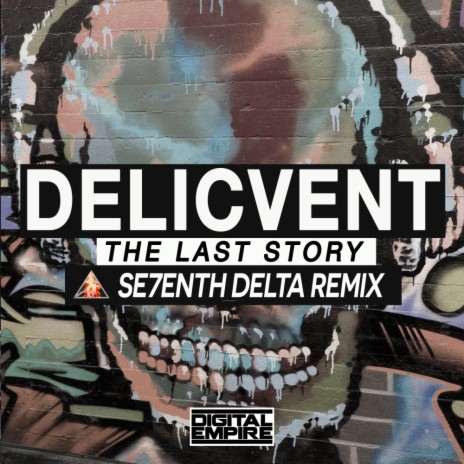 The Last Story (Se7enth Delta Remix) | Boomplay Music