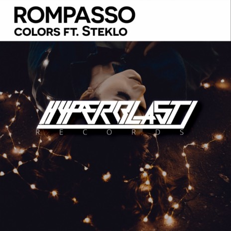 Colors (Original Mix) ft. Steklo | Boomplay Music